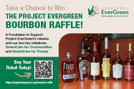 Project EverGreen Hosting Bourbon Raffle Fundraiser